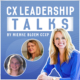 CX Leadership Talks with Friederike Niehoff and Aleksandra Pilniak