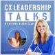 CX Leadership Without Hierarchy